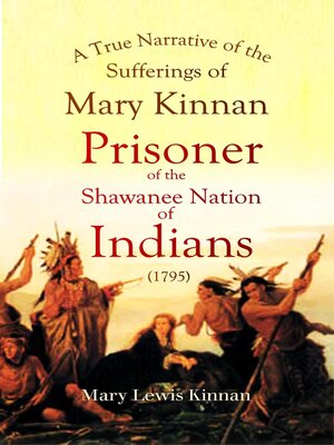 cover image of A True Narrative of the Sufferings of Mary Kinnan